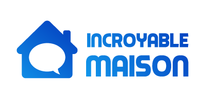 Incroyable Maison